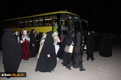 ورود میهمانان گرامی استان همدان به پردیس بنت الهدی صدر اردبیل